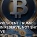 Dear President Trump: Bitcoin Reserve, Not Shitcoin Reserve