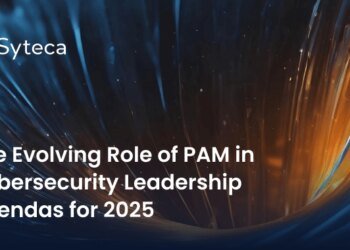 The Evolving Role of PAM in Cybersecurity Leadership Agendas for 2025